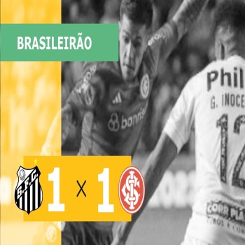 liveball2567.com ชมไฮไลท์บราซิล Serie A ซานโตสเจ๊าอินเตอร์นาซิอองนาล 1-1 สุดมันส์