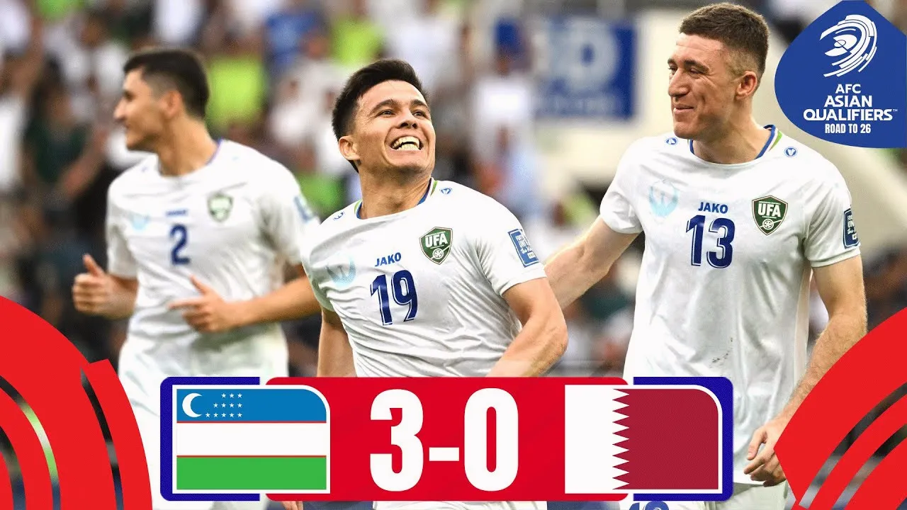 ไฮไลท์ฟุตบอล 11/06/2568 อุซเบกิสถานถล่มกาตาร์ 3-0 ศึกฟุตบอลโลก 2026 รอบคัดเลือก โซนเอเชีย
