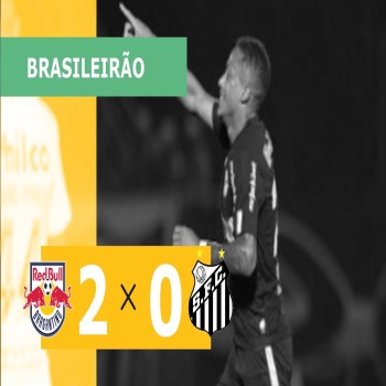 ไฮไลท์ฟุตบอล บรากันติโน้ เปิดสนามชนะซานโตส 2-0 ศึกบราซิล ซีรี่ เอ หยุดสถิติไม่แพ้ เพิ่มแต้มอย่างเด็ดขาด