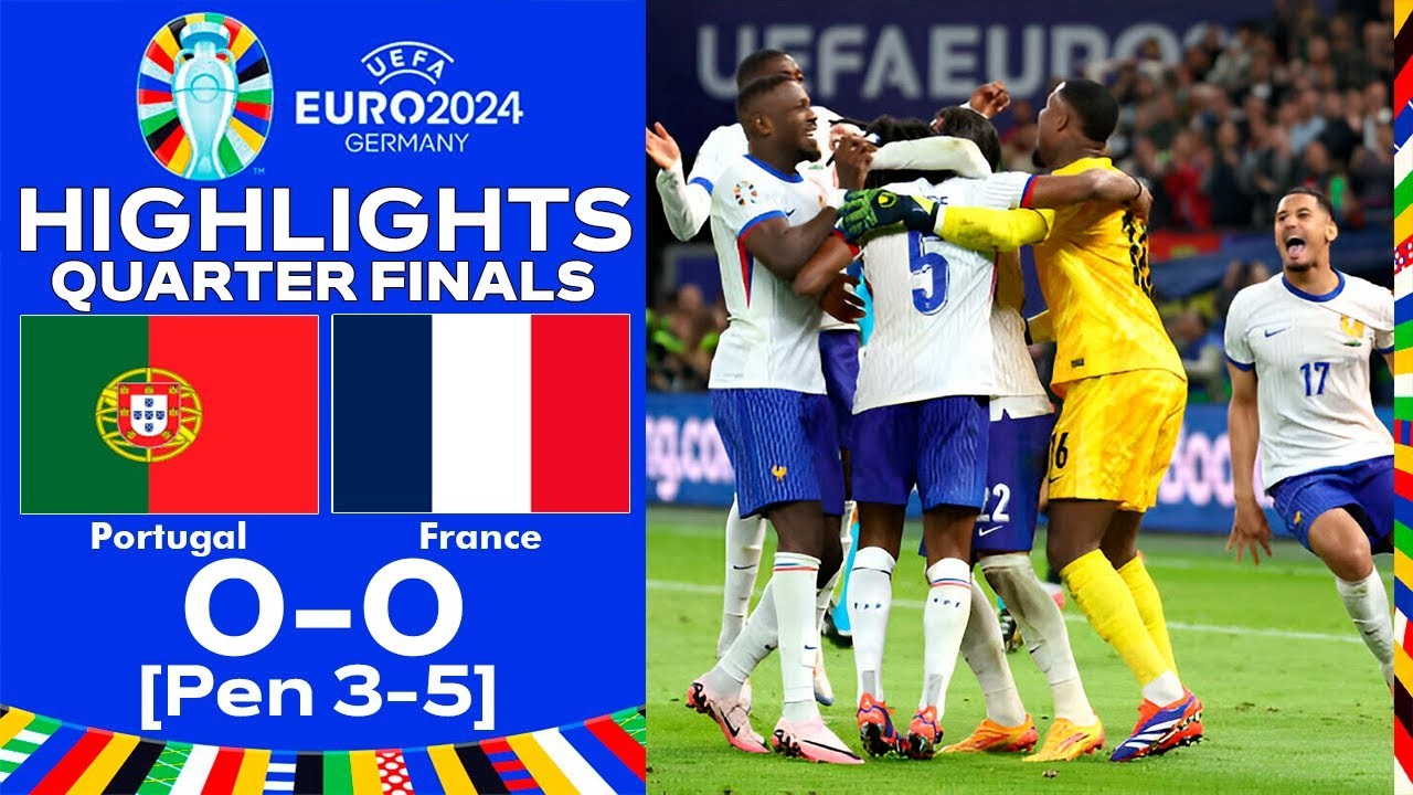 ไฮไลท์ฟุตบอลยูโร 2024 รอบ 8 ทีม 06/07/2567 ฝรั่งเศสเฉือนโปรตุเกส 0-0 (จุดโทษ 5-3) ลิ่วตัดเชือก