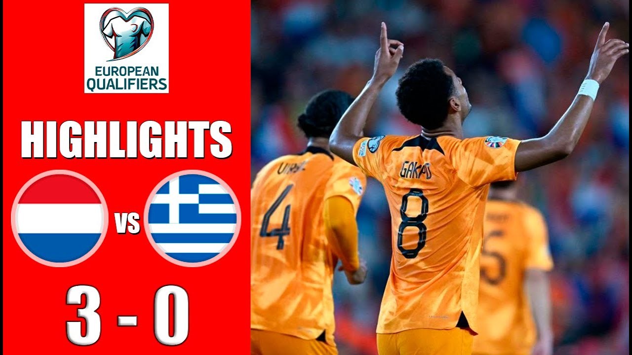 พลิกเกมสนั่นเนเธอร์แลนด์ถล่มกรีซ 3-0 ศึกยูโร 2023 ฟอร์มจัดจ้านเพียบ liveball2567.com