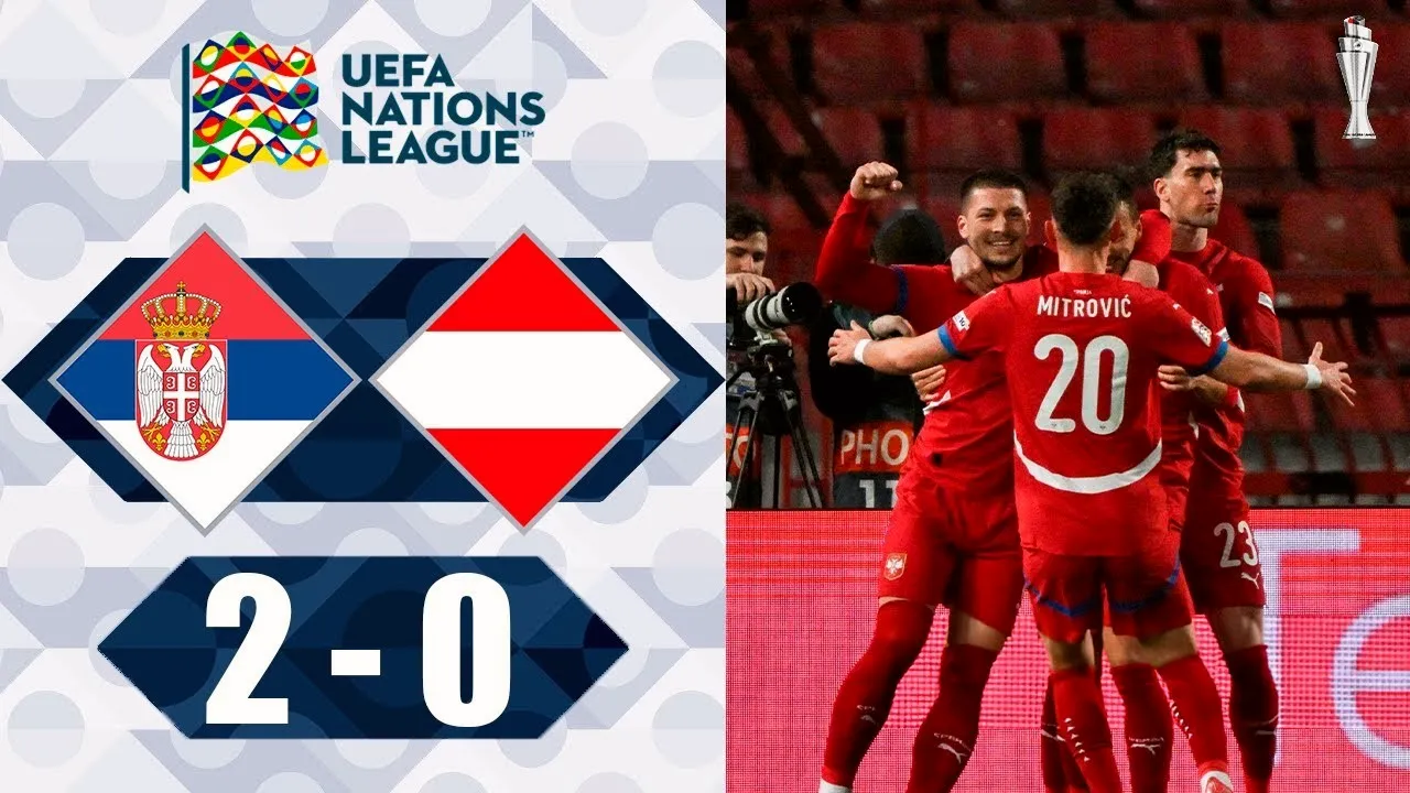 ไฮไลท์ฟุตบอลล่าสุด 24/03/2568 เซอร์เบียบุกยิงสองประตูชนะออสเตรีย 2-0 ในศึกยูฟ่า เนชั่นส์ ลีก 2025 พร้อมชมคลิปเต็มจาก liveball2567.com