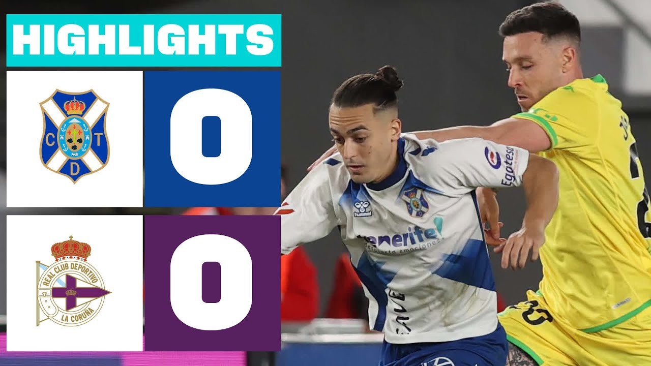 ไฮไลท์ฟุตบอล 3 กุมภาพันธ์ 2568 เตเนริเฟ่เสมอเดปอร์ติโบ ลา คอรุนญ่า 0-0 ในศึกอเดลันเต้ สเปน