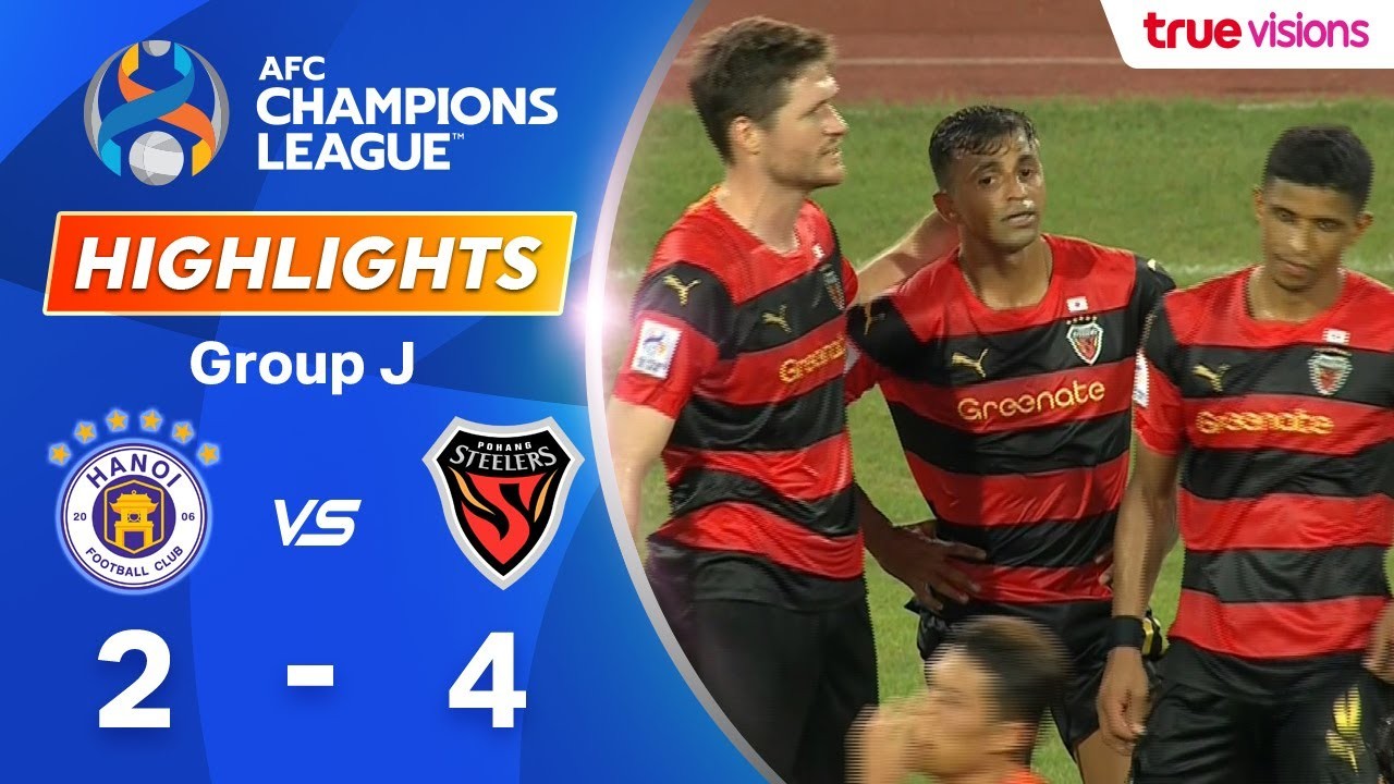ไฮไลท์บอล AFC Champions League 2023 วันที่ 21 กันยายน 2566 ชมไฮไลท์ชนะขาดฮานอย เอฟซี 2-4 โปฮัง สตีลเลอร์ เหนือชั้นครบจบที่ liveball2567.com