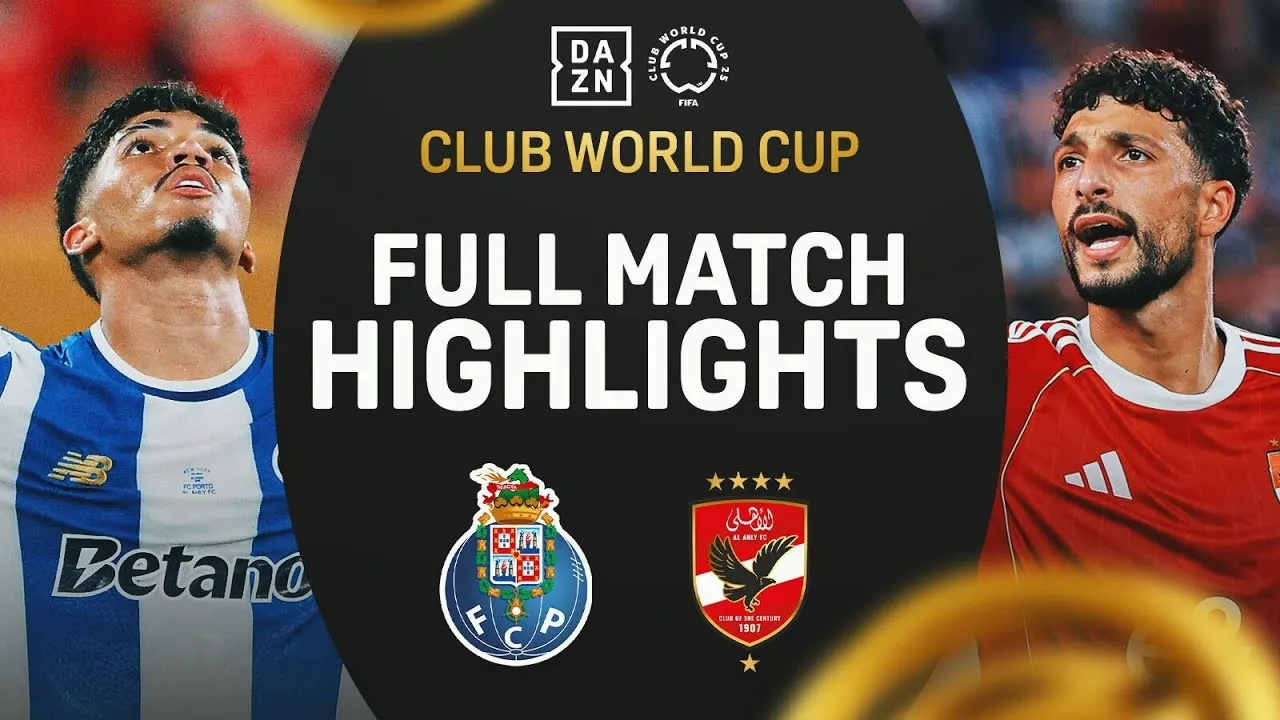 ไฮไลท์ฟุตบอล FIFA Club World Cup 2025 วันที่ 24 มิถุนายน 2568 ปอร์โต้(โปรตุเกส) เสมอ อัล อาห์ลี(อียิปต์) สุดมัน 4-4 สกอร์รวมประตูถล่มทลายจาก liveball2567