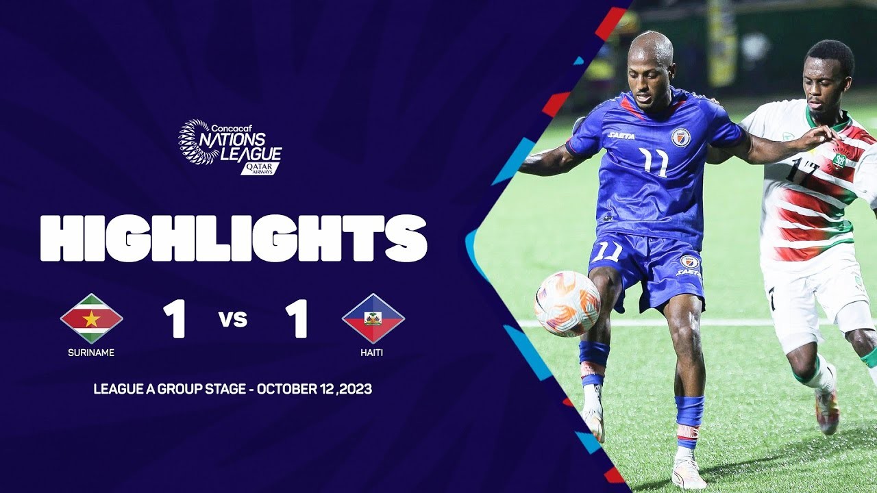 ไฮไลท์ฟุตบอล ซูรินาเม เสมอ เฮติ 1-1 ในศึกคอนคาเคฟ เนชั่นลีก 2023 วันที่ 13 ตุลาคม 2566