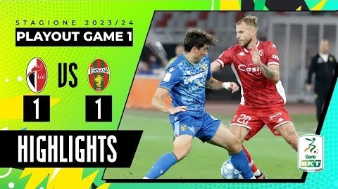 ไฮไลท์บอล บารี่ เสมอ แตร์นาน่า 1-1 ศึกเซเรียบี อิตาลี เพลย์ออฟหนีตกชั้นนัดแรก วันที่ 17 พฤษภาคม 2567