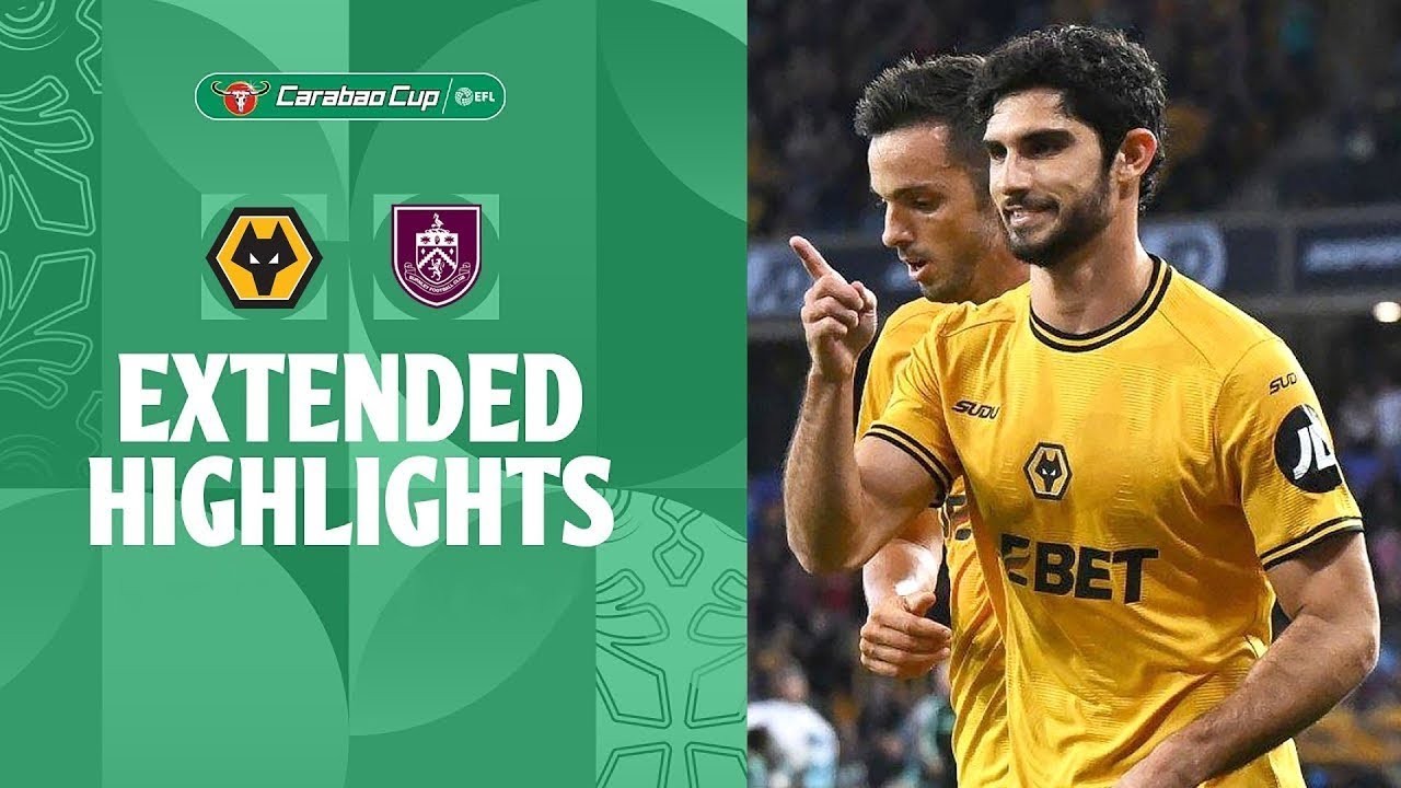 ไฮไลท์ฟุตบอล 29/08/2567 : วูล์ฟแฮมป์ตัน ถล่มเบิร์นลี่ย์ 2-0 ทะลุสู่รอบต่อไป คาราบาว คัพ 2024
